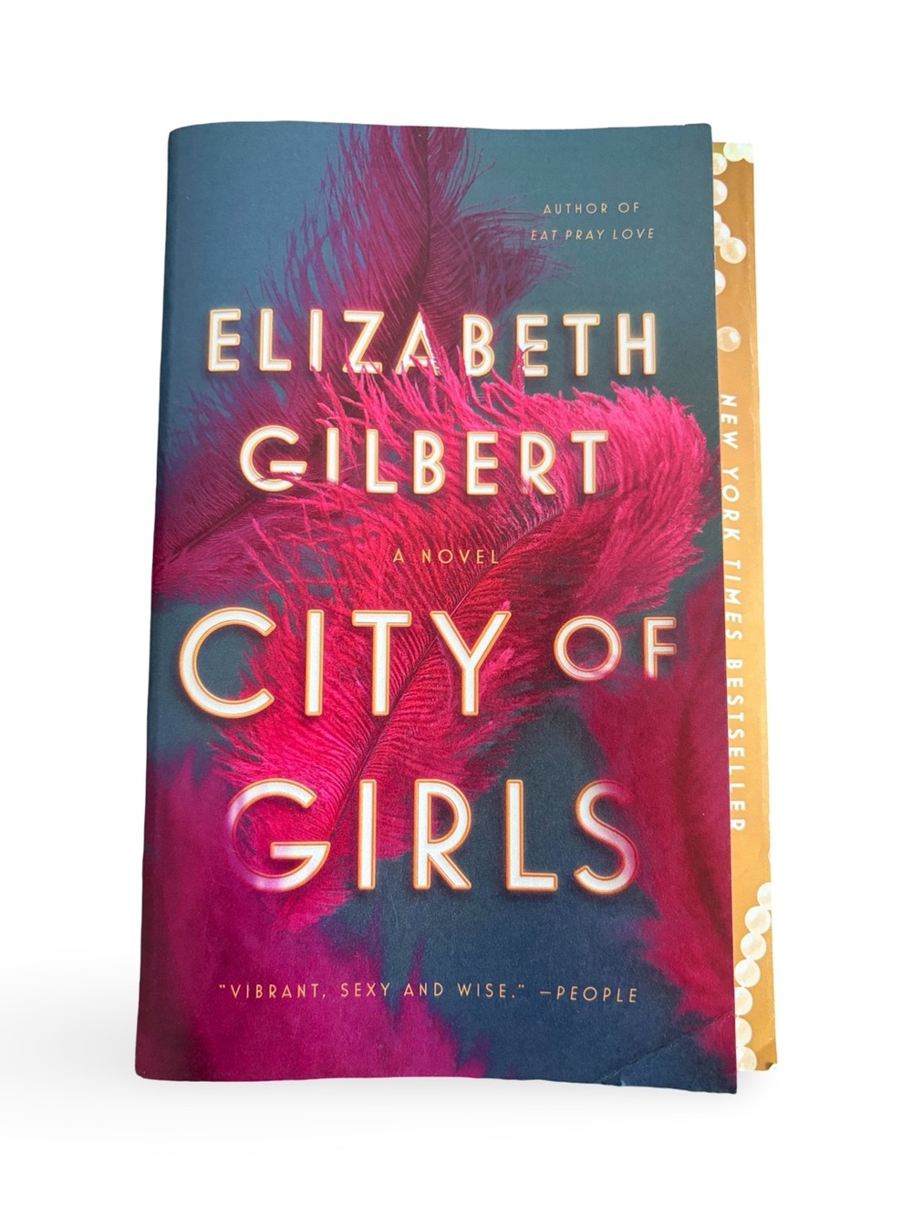 City of Girls PaperBack Book - Author Elizabeth Gilbert